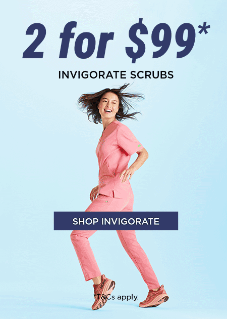 2 for $99 Invigorate Scrubs