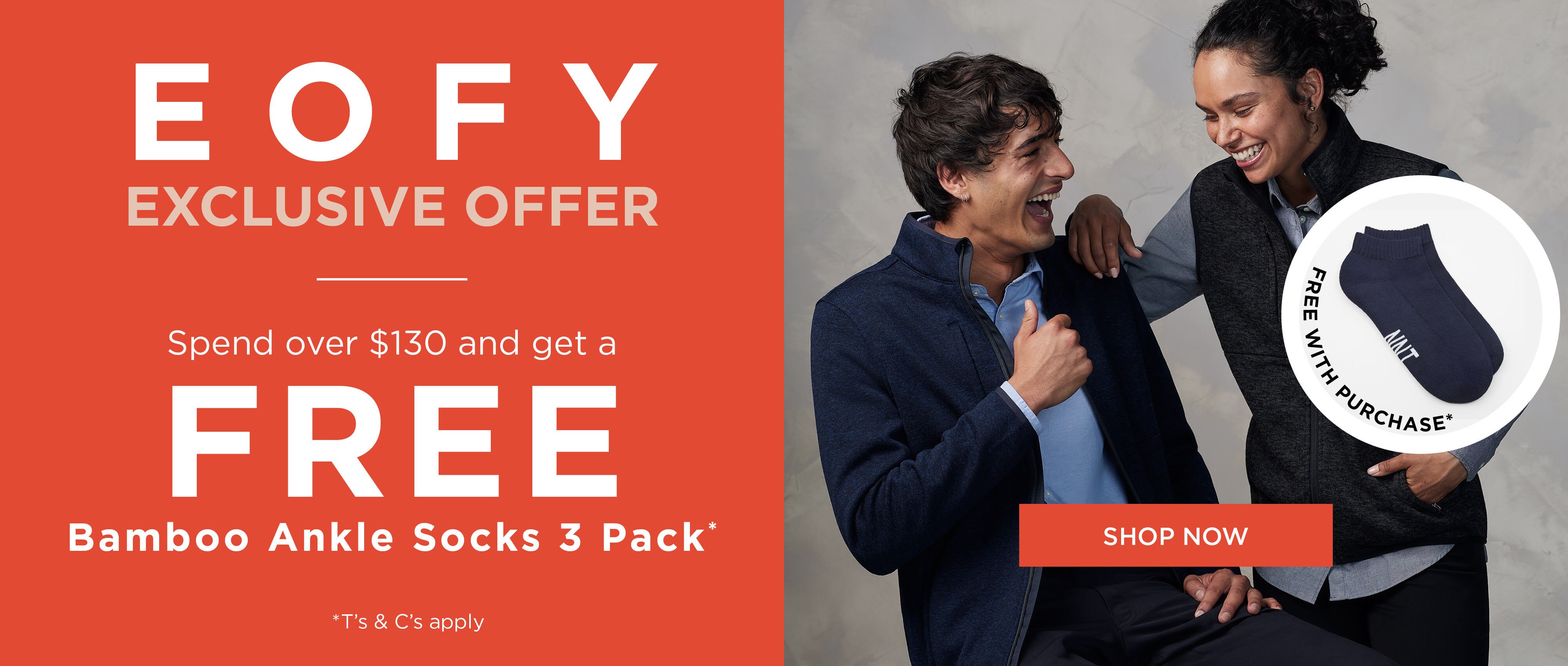 EOFY EXCLUSIVE OFFER - Spend over $130 and get a FREE Bamboo Ankle Socks 3 Pack*