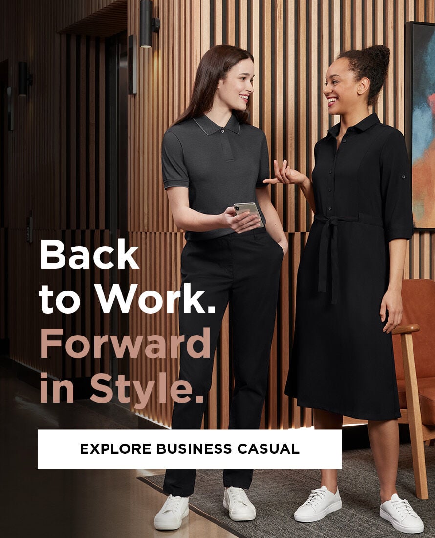 Back to Work. Forward in Style. Shop Business Casual >