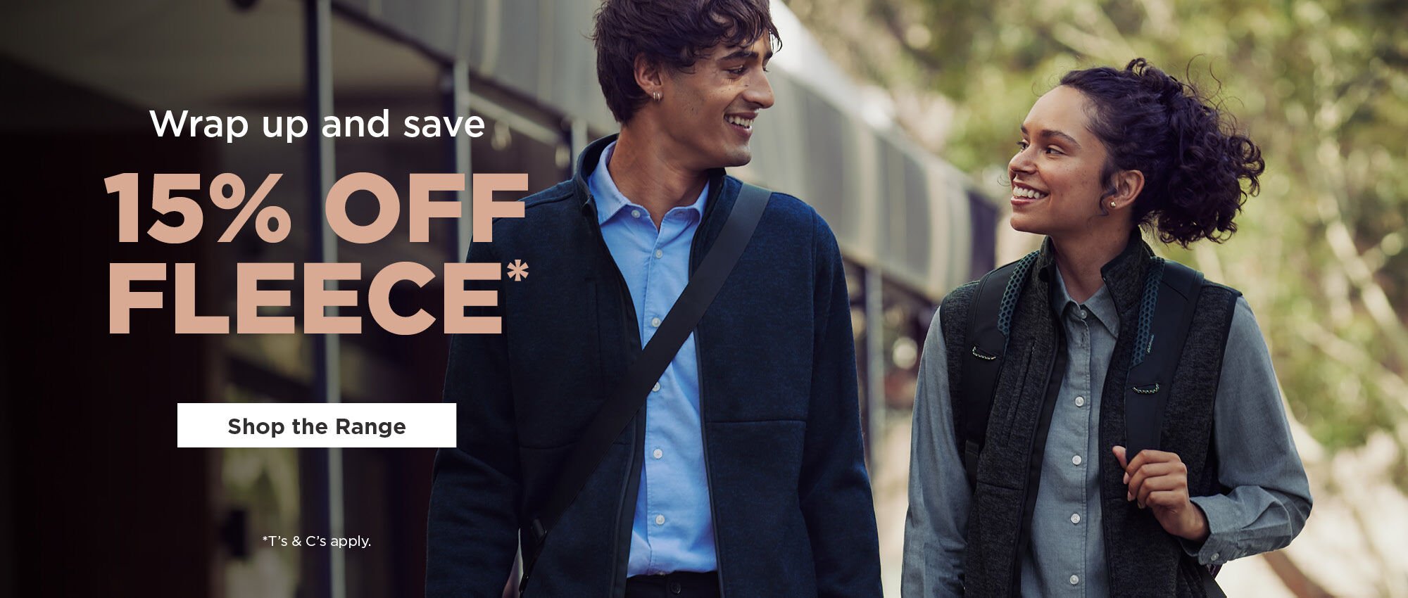 15% off selected Fleece! Shop Now.