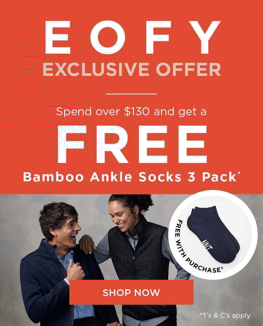 EOFY EXCLUSIVE OFFER - Spend over $130 and get a FREE Bamboo Ankle Socks 3 Pack*