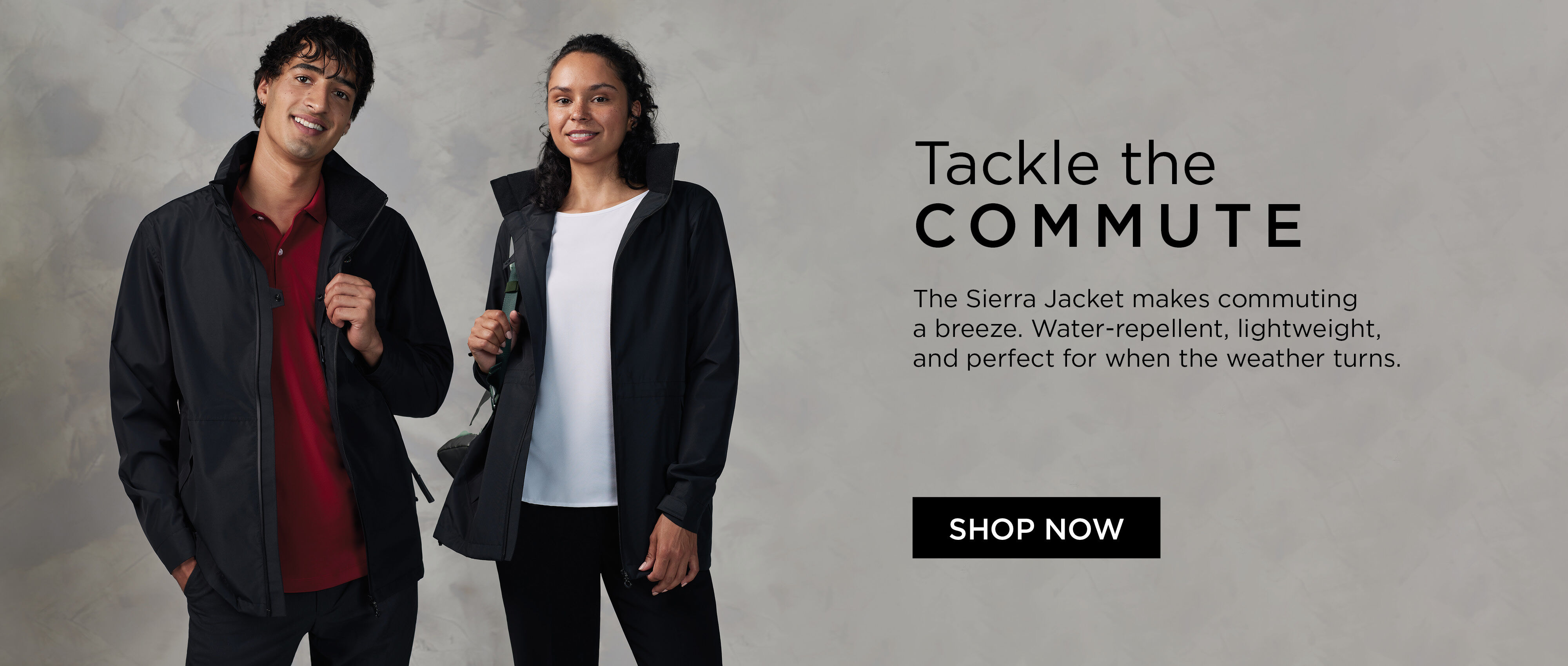 Tackle the Commute  The Sierra Jacket makes commuting a breeze. Water-repellent, lightweight, and perfect for when the weather turns.
