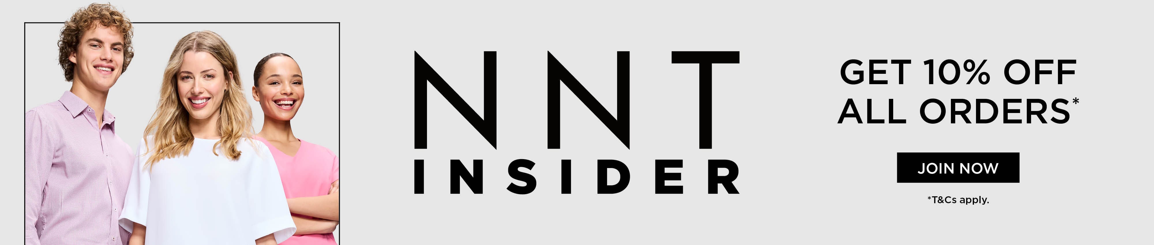 NNT Insider - Get 10% off all orders [Join Now]