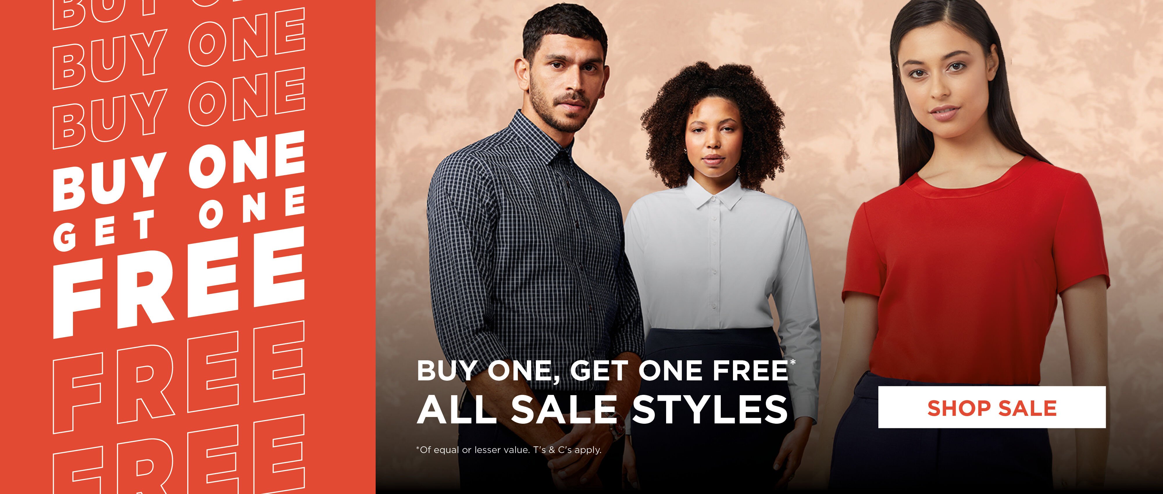 Buy one, get one FREE!*