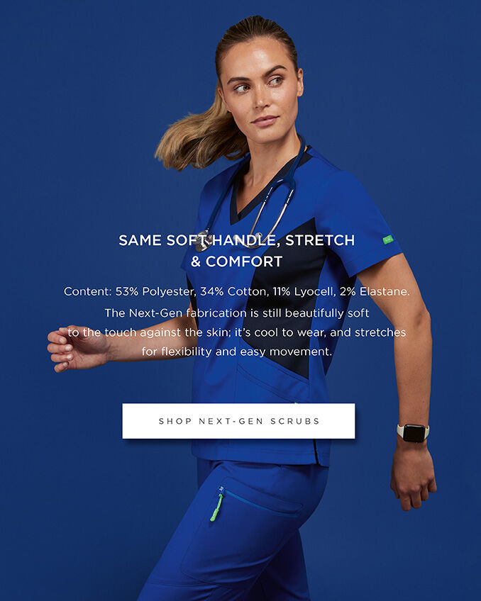 Same soft handle, stretch & comfort - Shop Next-Gen Scrubs